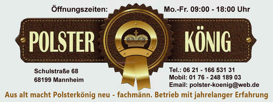 Polsterkönig Mannheim